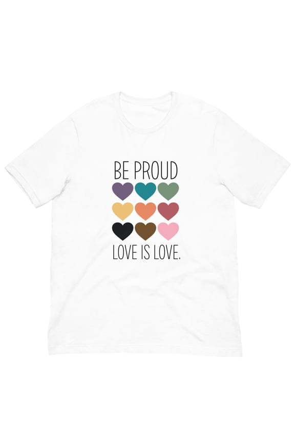 Be Proud Love is Love Unisex T-Shirt (White, 4XL)
