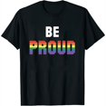 thumbnail image 1 of Be Proud Rainbow Lgbt Pride Womens Graphic T Shirt Black 2X-Large, 1 of 5