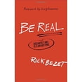thumbnail image 1 of Pre-Owned Be Real: Because Fake Is Exhausting (Hardcover) 0801014530 9780801014536, 1 of 1