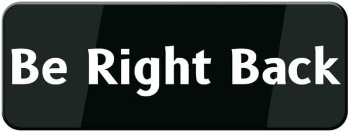 Be Right Back Door Sign - Highly Visible Plastic Placard Adhesive Back ...