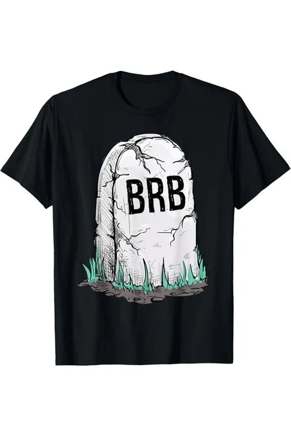 Be Right Back Gravestone T-shirt