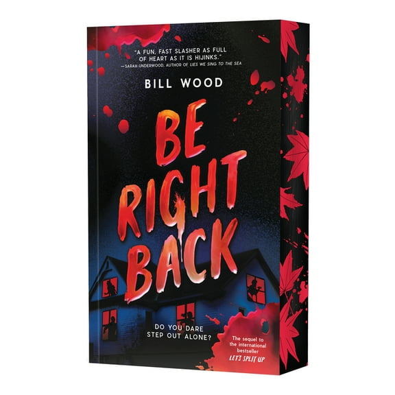 Be Right Back (Let's Split Up #2), (Paperback)