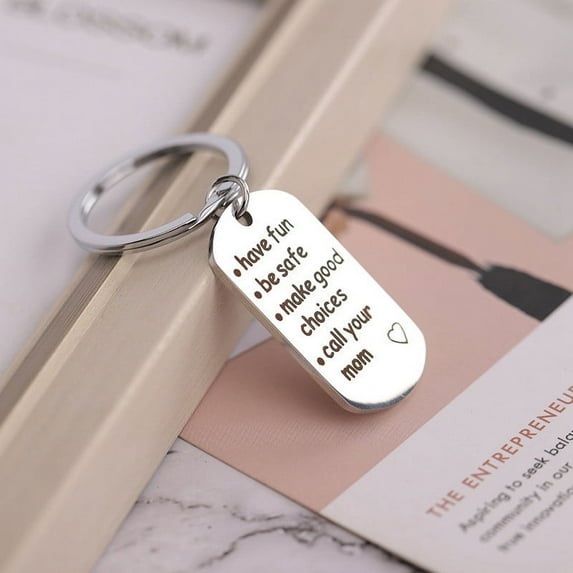 Be Safe, Make Good Choices And Call Your Grandma/Grandpa Keychain Mother's Day Birthday Anniversary Gifts for Mom Of The Day