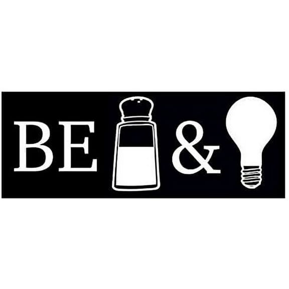 Be Salt and Light Bumper Sticker (christian logo Jesus)- Sticker Graphic Decal