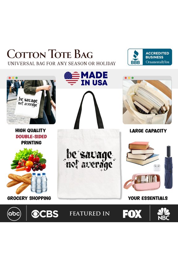 Be Savage Not Average Tote Bag, Grunge Snarky Self Love Gift Shopper