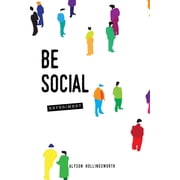 Be Social Experiment, Paperback