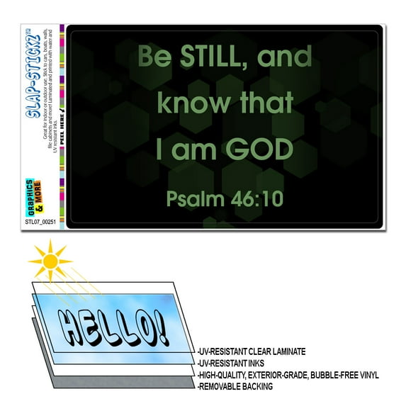 Be Still And Know That I Am God - Religious Christian SLAP-STICKZ(TM) Premium Sticker