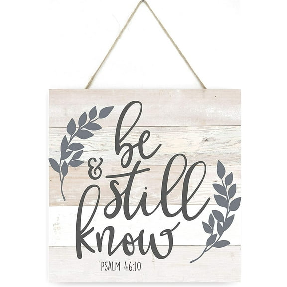 Be Still And Know Wooden Plank Sign 7.5x7.5