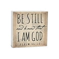 thumbnail image 1 of Be Still Know I Am Almond Scroll 5 x 5 Wood Tabletop Sign Plaque, 1 of 4