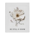 thumbnail image 1 of Stupell Industries Shabby Chic Be Still & Know Pressed Flowers Canvas Art, 24 x 30, by Lettered and Lined, 1 of 8