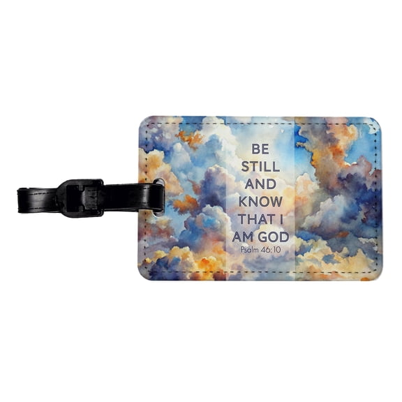 Be Still Know That I Am God Clouds Heavens Psalm Christian Inspirational Faux Leather Travel Luggage Tag