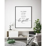 Be Still Scripture Wall Art Print The Lord Will Fight For You Poster Canvas Painting for Living Room Home Wall Decor Great Christian Gift No Frame