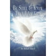thumbnail image 1 of Be Still & Know That I Am God, (Paperback), 1 of 1