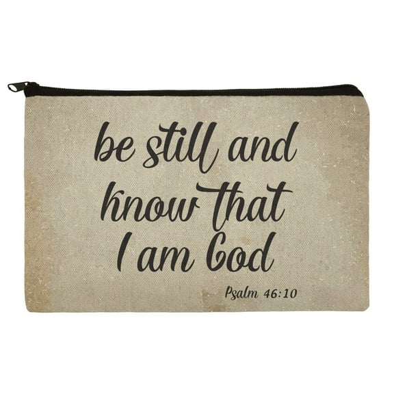 Be Still and Know that I am God Psalm Inspirational Christian Makeup Cosmetic Bag Organizer Pouch
