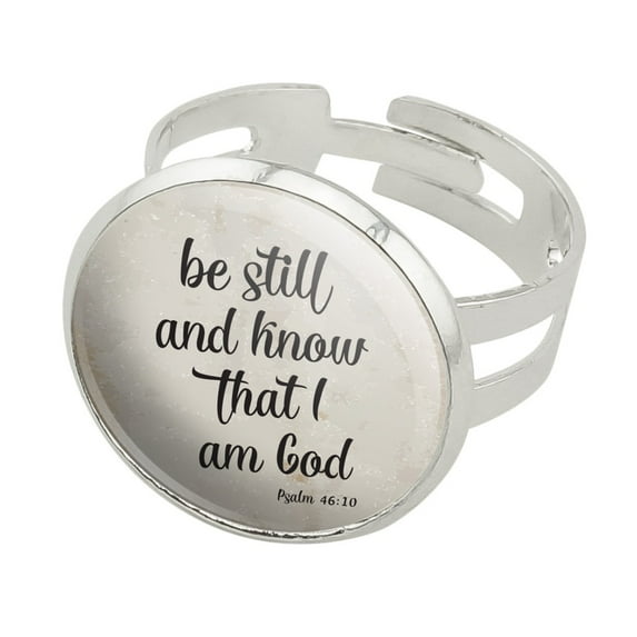 Be Still and Know that I am God Psalm Inspirational Christian Silver Plated Adjustable Novelty Ring