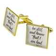 thumbnail image 1 of Be Still and Know that I am God Psalm Inspirational Christian Square Cufflink Set Gold Color, 1 of 4