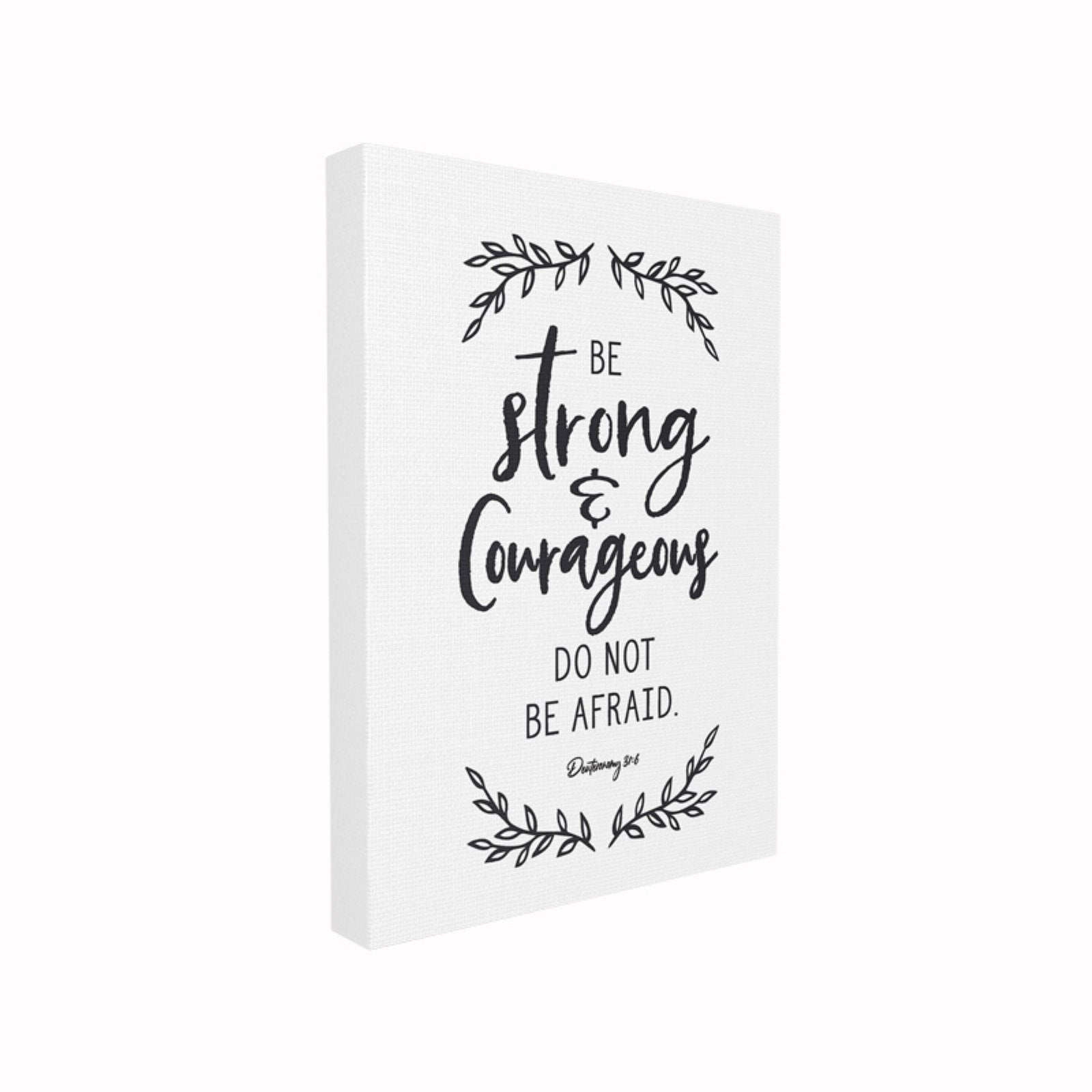 Be Strong And Courageous Black and White Leaves Typography Oversized Stretched Canvas Wall Art, 24 x 1.5 x 30