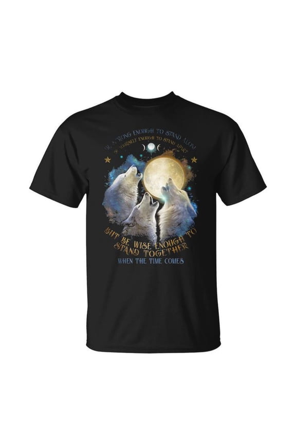 Be Strong As a Wolf Graphic Tee Unisex Adult Cotton Shirt for Wolf Lovers Motivational Casual Wear Gift, Size S, Color Black