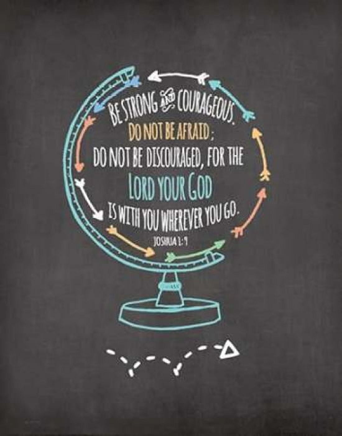 Be Strong Canvas Art - Jo Moulton (22 x 28)