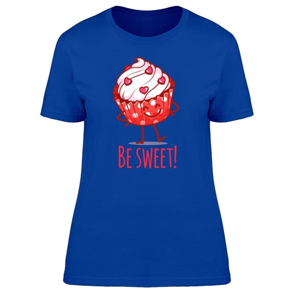 Be Sweet! Happy Cupcake T-Shirt Women -Image by Shutterstock, Female Medium