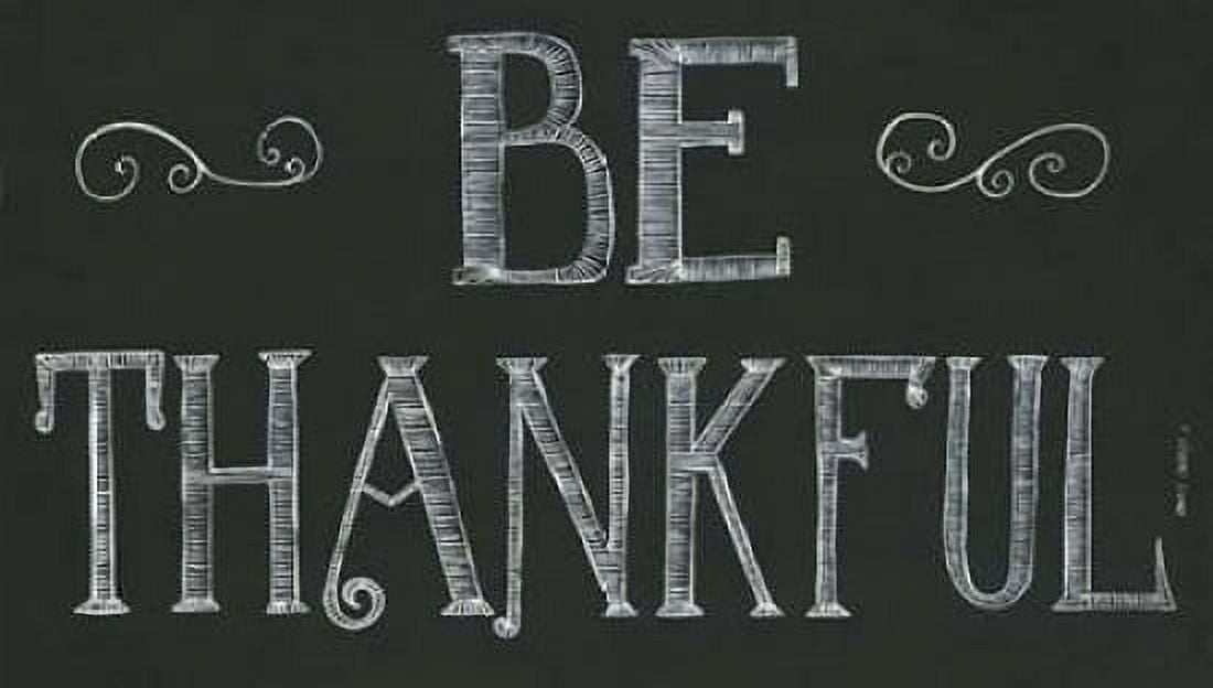 Be Thankful Canvas Art - Cindy Shamp (12 x 18)