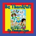 thumbnail image 1 of Be Thankful!, (Paperback), 1 of 1