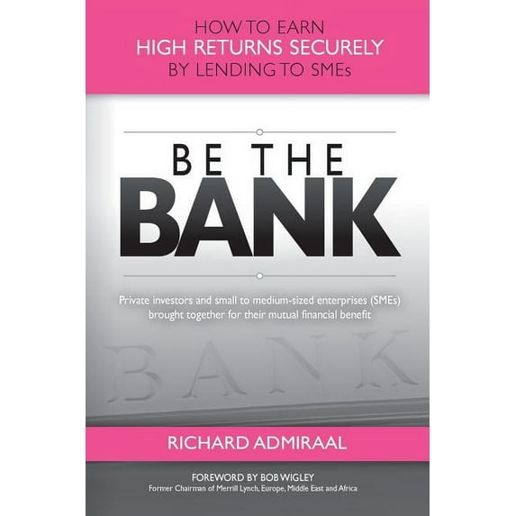 Be The Bank (Paperback)