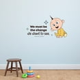 thumbnail image 1 of Be The Change Cute Baby Life Quote Cartoon Quotes Decors Wall Sticker Art Design Decal for Girls Boys Kids Room Bedroom Nursery Kindergarten Home Decor Stickers Wall Art Vinyl Decoration (27x30 inch), 1 of 2