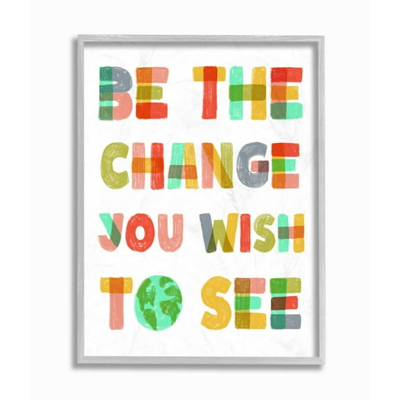 Be The Change Rainbow Pastel Letters Kids Inspirational Word Design Gray Farmhouse Rustic Framed Giclee Texturized Art by Daphne Polselli