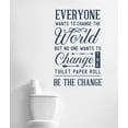 thumbnail image 1 of Be The Change Vinyl Art Funny Wall Decals Bathroom Quotes Sticker 23x36-Inch Deep Blue, 1 of 2
