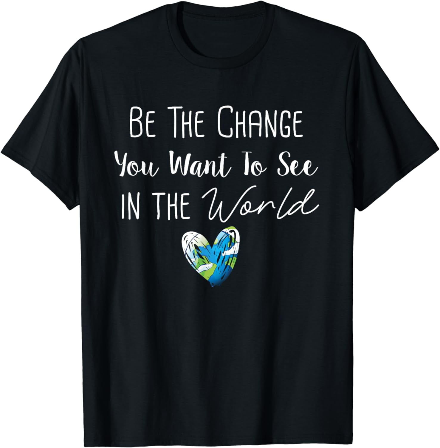 Be the change that you wish to see in the world Short-Sleeve Unisex Black T-Shirt