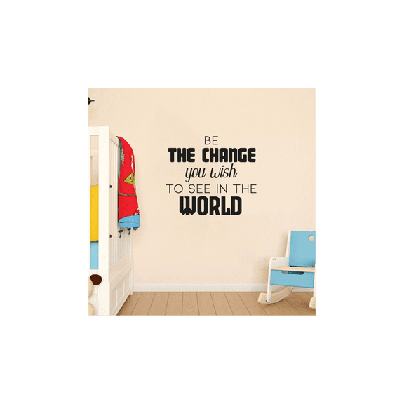 Be The Change You Wish To See In The World - Life Inspirational Quote Vinyl Wall Decal Wall Sticker Wall Art Decoration Home Room Bedroom Office Class Room Living Room Décor Size (40x40 inch)