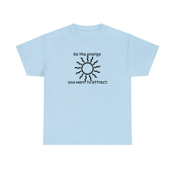 Be The Energy Sun Unisex Heavy Cotton Tee