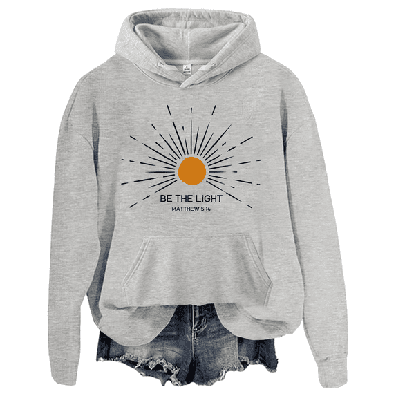 Be The Light Hoodie For Women Bible Verse Jesus Long-Sleeve Shirt Christian Tees Tops