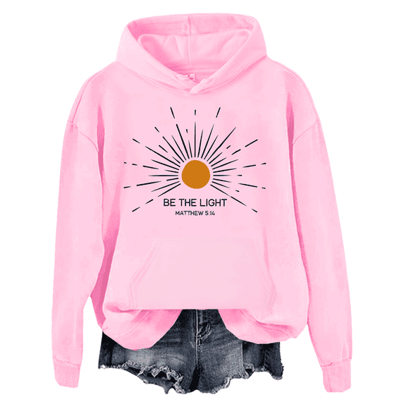 Be The Light Hoodie For Women Bible Verse Jesus Long-Sleeve Shirt Christian Tees Tops