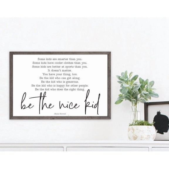 Be The Nice by Bryan Skavnak Quote Wall Decor, Art for Room Playroom Nursery Unframed Paper Print