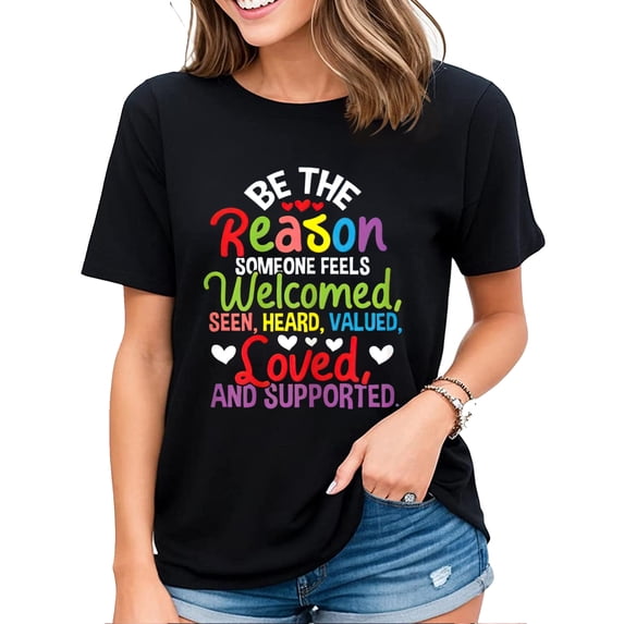 Be The Reason Someone Feels Loved Shirt Social Workers T-Shirt for Women Black 3X-Large