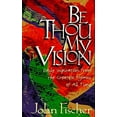 thumbnail image 1 of Pre-Owned Be Thou My Vision : Daily Inspiration from the Greatest Hymns of All Time (Paperback) 9780892839247, 1 of 1