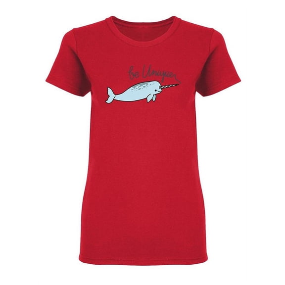 Be Unique Narwhal Shaped T-Shirt Women -Image by Shutterstock, Female Large