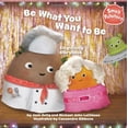 thumbnail image 1 of Pre-Owned Be What You Want to Be Sing-Along Storybook (Paperback) 9780448463681, 1 of 1
