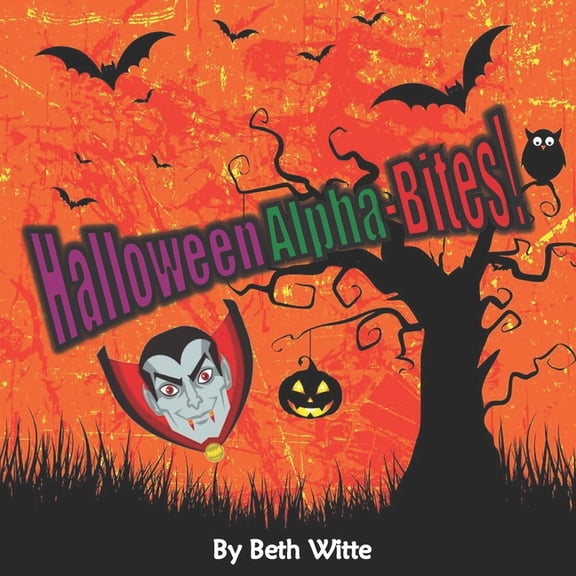 Be Witty Seasonal Learning Halloween Alpha-Bites!, Book 1, (Paperback)