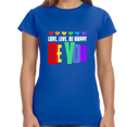 thumbnail image 1 of Be You LGBT Love Live Be Happy Love Pride Month LGBT Shirts for Women, 1 of 8