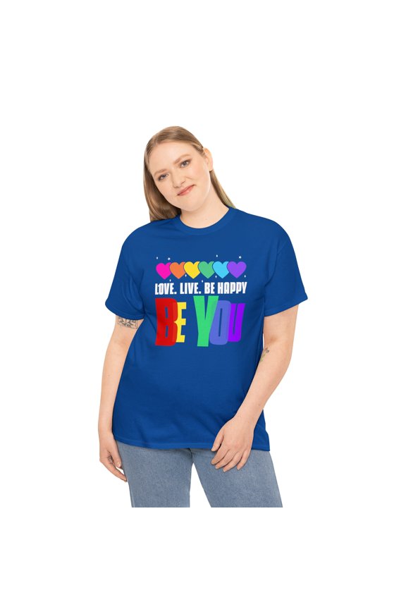 Be You LGBT Love Live Be Happy Rainbow LGBT Pride Parade Plus Size Shirts for Women
