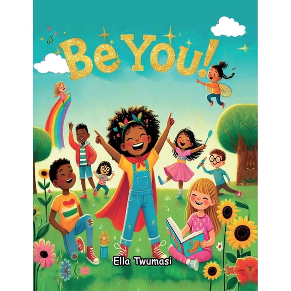 Be You!, (Paperback)