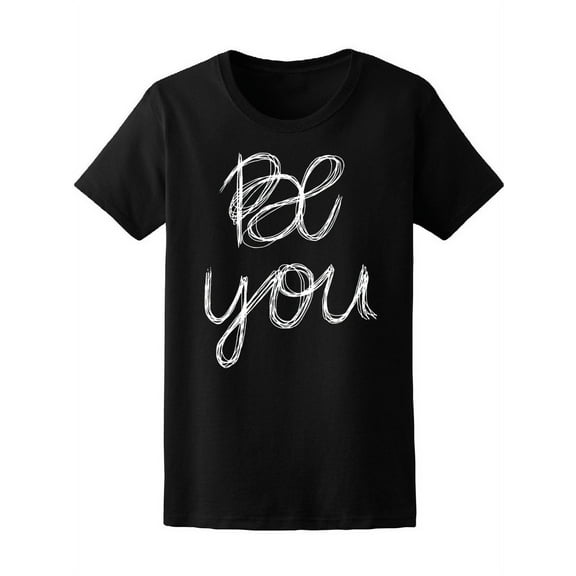Be You T-Shirt Men -Image by Shutterstock, Male Medium