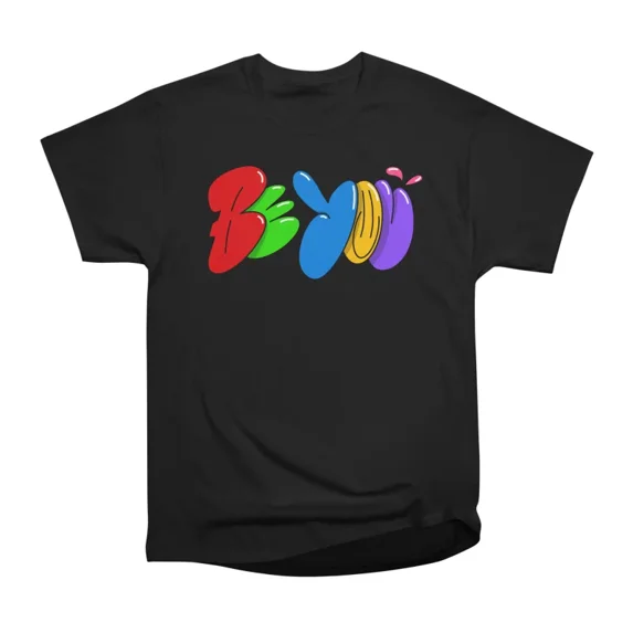 Be You T-Shirt Tee Gift For Him Merch For Her Apparel For Friend