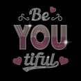 thumbnail image 1 of Be You Tiful Iron On Rhinestone Crystal Transfers Bling Inspirational Confidence Rhinestones Iron On Patch, 1 of 9