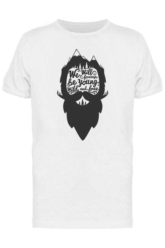 Be Young Wild And Free T-Shirt Men -Image by Shutterstock, Male Large