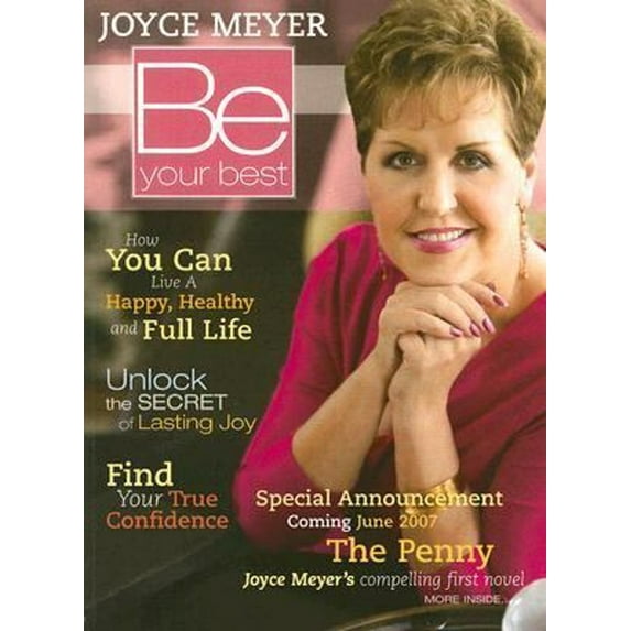 Pre-Owned Be Your Best: How You Can Live a Happy, Healthy, and Full Life (Paperback) 0446582468 9780446582469