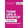 thumbnail image 1 of Be Your Best Think Like a Startup: Get Agile and Unleash Your Inner Entrepreneur, (Paperback), 1 of 1